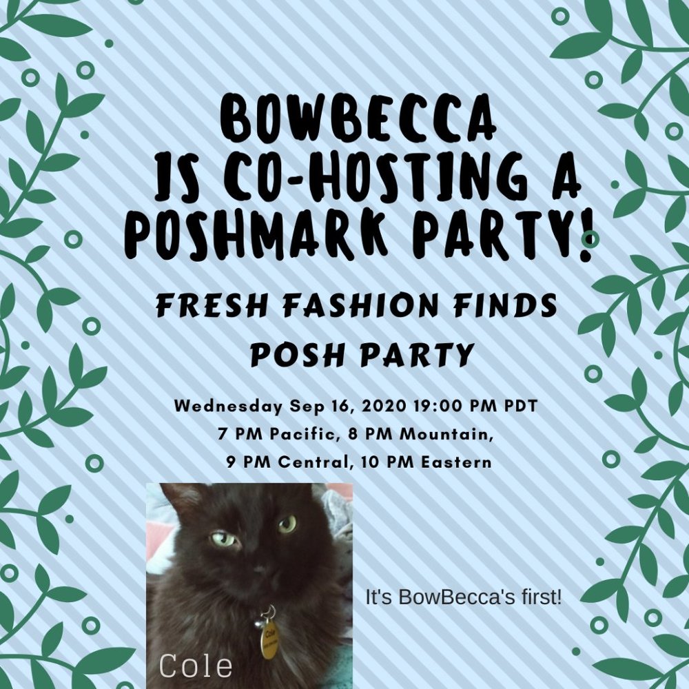 BowBecca is Co-hosting a Poshmark Party! - Picture 1 of 2